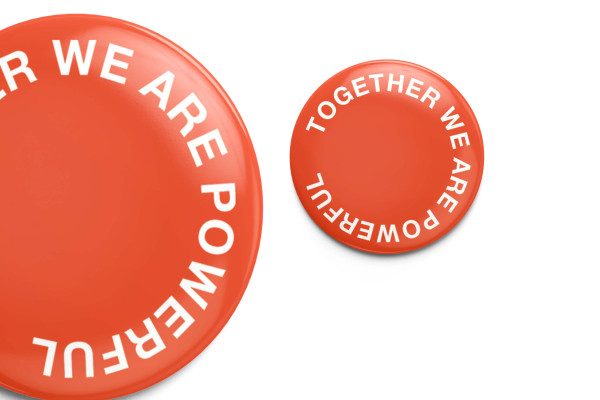 Together We Are Powerful: We Need You!